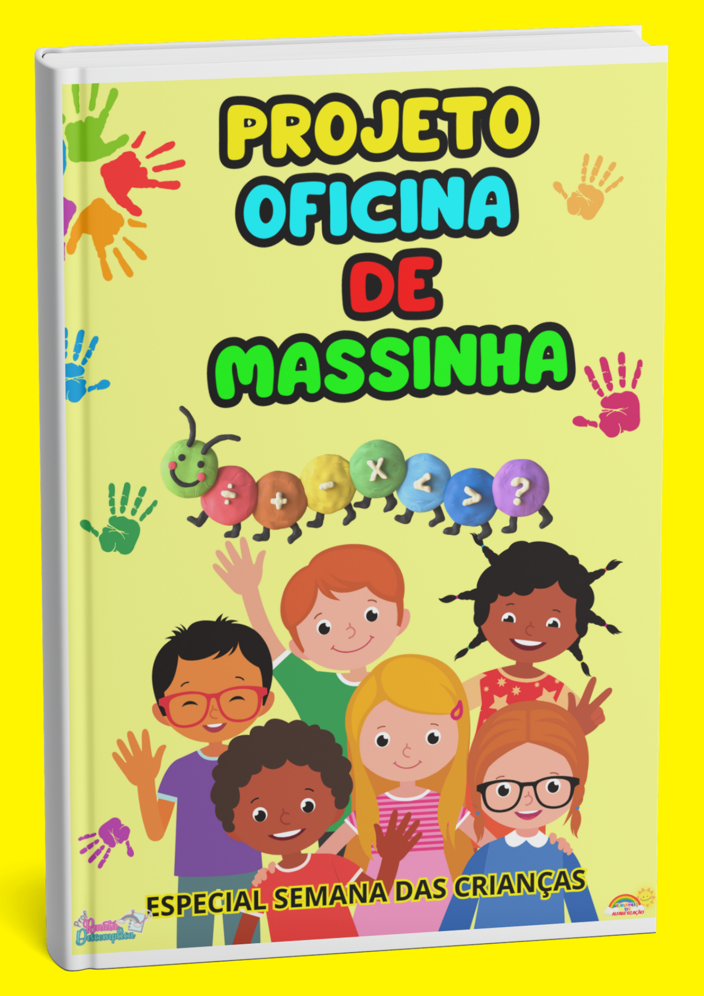 Projeto Oficina de Massinha Especial - Dia das Crianças