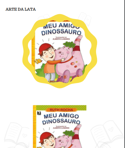 MEU AMIGO DINOSSAURO-HISTÓRIA NA LATA PEDAGÓGICA