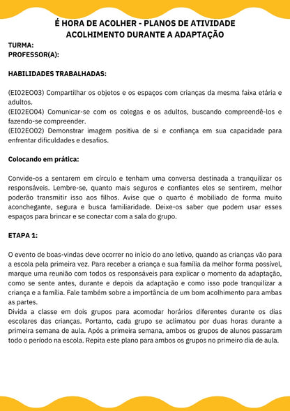 Plano de aula: ACOLHIMENTO DURANTE A ADAPTAÇÃO e PROJETO - ADAPTAÇÃO: COLINHO, CARINHO E MUITA DIVERSÃO