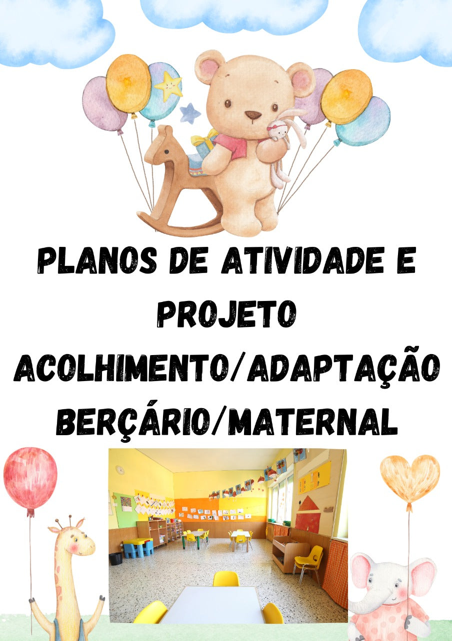 Plano de aula: ACOLHIMENTO DURANTE A ADAPTAÇÃO e PROJETO - ADAPTAÇÃO: COLINHO, CARINHO E MUITA DIVERSÃO