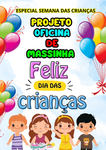 Projeto Oficina de Massinha Especial - Dia das Crianças