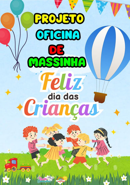 Projeto Oficina de Massinha Especial - Dia das Crianças