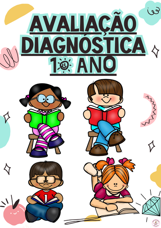 AVALIAÇÃO DIAGNÓSTICA 1º ANO