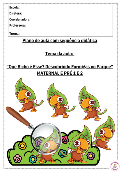 Plano de aula "Que Bicho é Esse? Descobrindo Formigas no Parque"